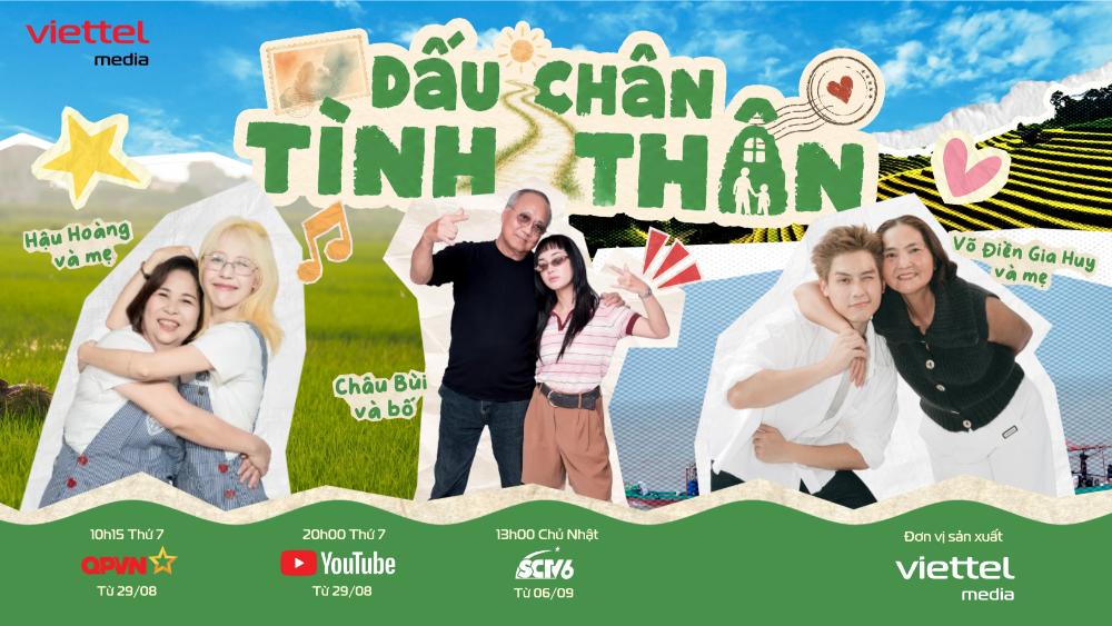 3 gia đình nghệ sĩ trẻ nổi tiếng Châu Bùi, Hậu Hoàng, Võ Điền Gia Huy góp mặt trong Dấu chân tình thân 